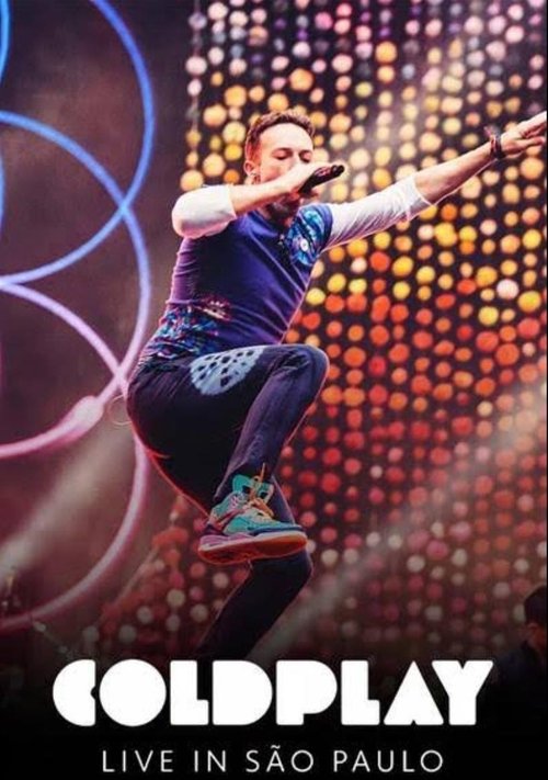 Poster do filme Coldplay: Live in São Paulo