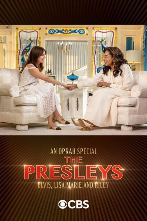 An Oprah Special: The Presleys – Elvis, Lisa Marie and Riley movie poster