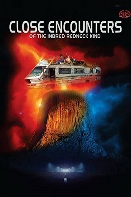 Close Encounters of the Inbred Redneck Kind movie poster
