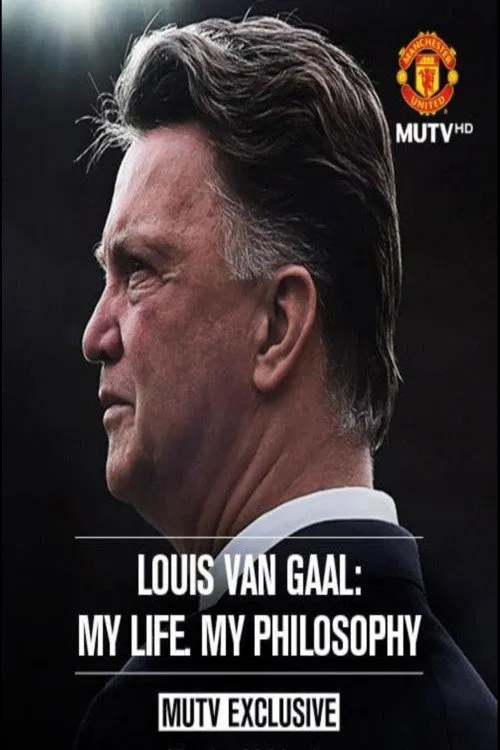 Louis van Gaal: My Life, My Philosophy movie poster