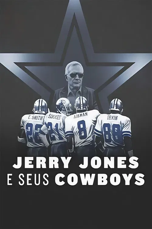 Poster da série Jerry Jones e seus Cowboys