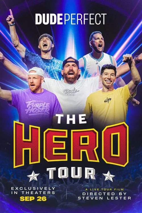 Dude Perfect: The Hero Tour movie poster