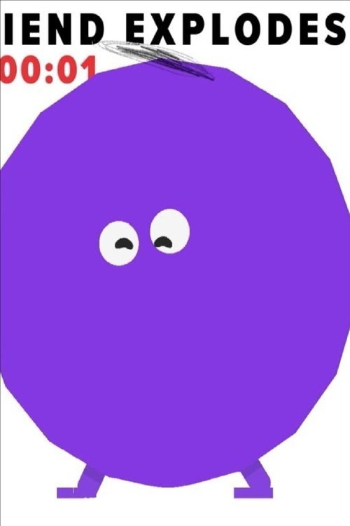 Poster do filme My Best Friend 'Explodes'