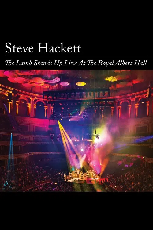 Steve Hackett - The Lamb Stands Up Live at the Royal Albert Hall movie poster