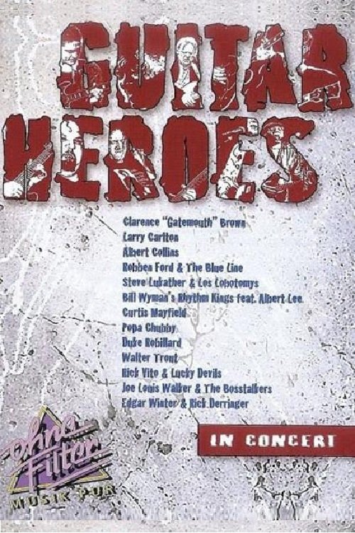 Guitar Heroes: In Concert movie poster