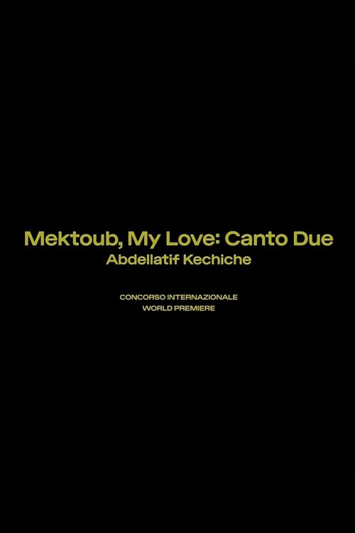 Mektoub, My Love: Canto Due movie poster