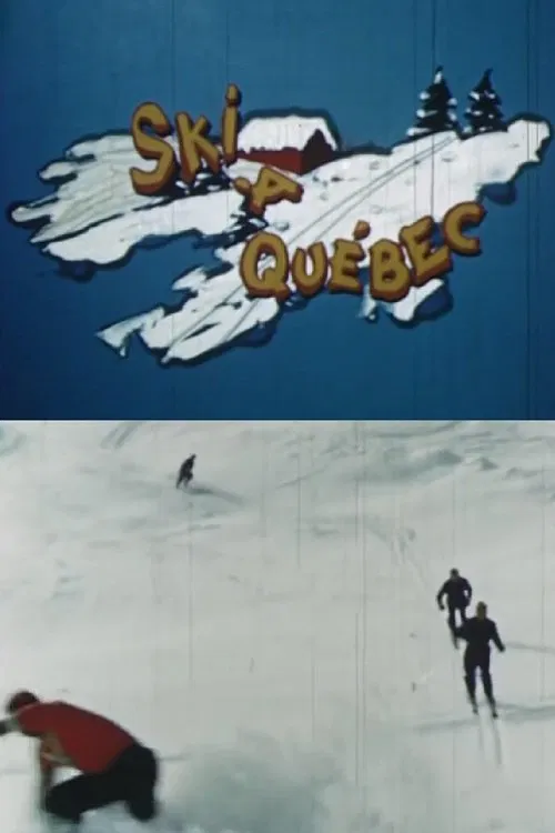 Skiing in Quebec movie poster