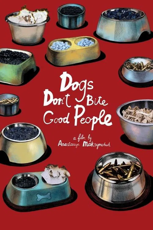 Dogs Don't Bite Good People movie poster