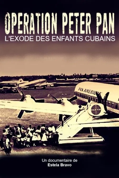 Operation Peter Pan: Flying Back to Cuba movie poster