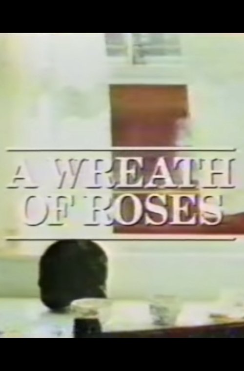 A Wreath of Roses movie poster