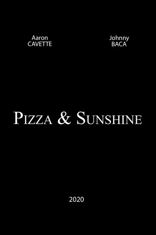 Pizza and Sunshine movie poster