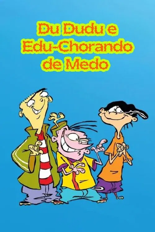 Poster do filme Du, Dudu e Edu - Chorando de Medo