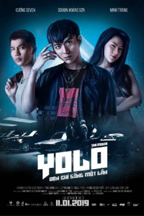 Yolo - Bạn Chỉ Sống Một Lần movie poster