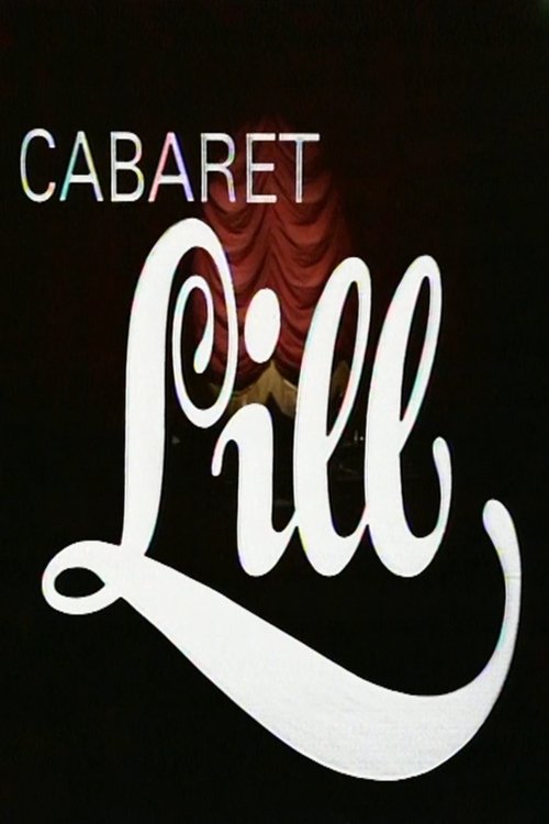 Cabaret Lill movie poster