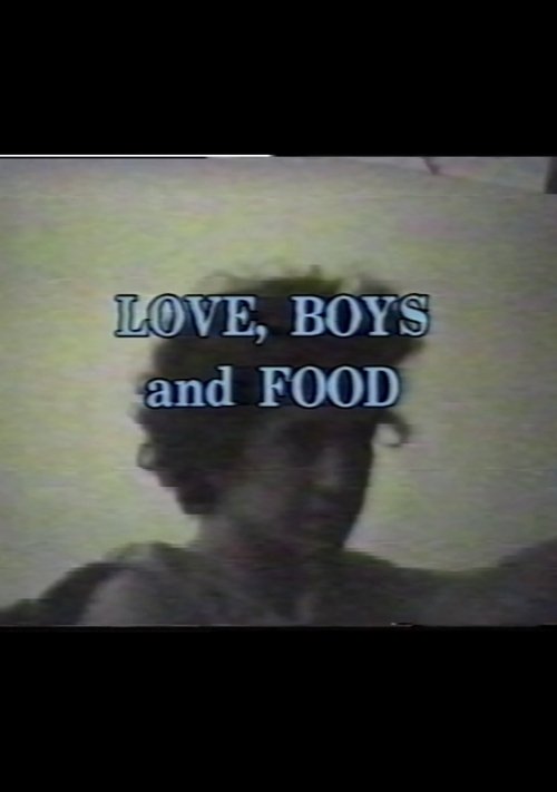 Love, Boys, and Food movie poster