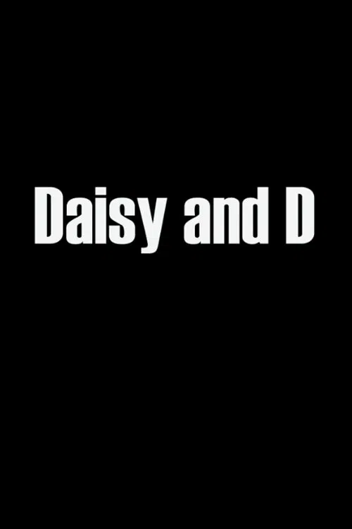 Daisy & D movie poster