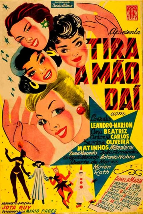 Tira a Mão Daí movie poster