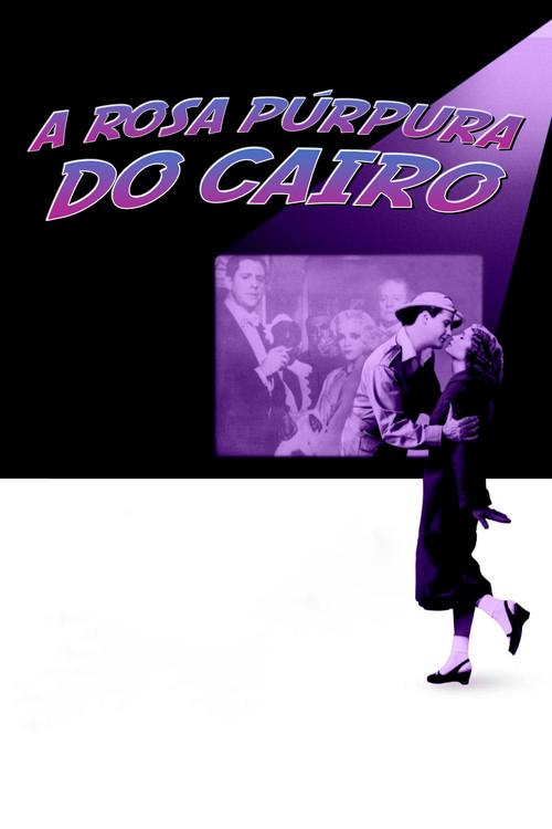 Poster do filme A Rosa Púrpura do Cairo