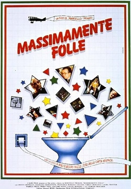 Massimamente folle movie poster