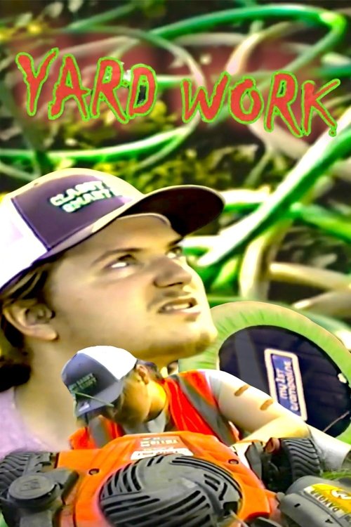 Yard Work movie poster