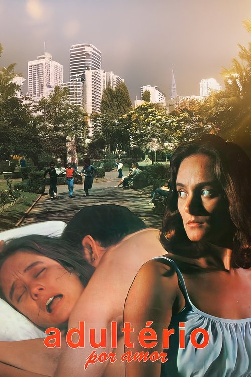 Poster do filme Adultério Por Amor