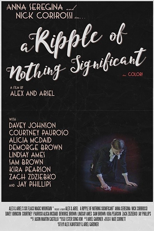 A Ripple of Nothing Significant movie poster