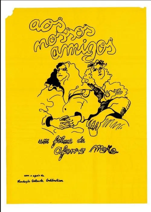 Aos Nossos Amigos movie poster