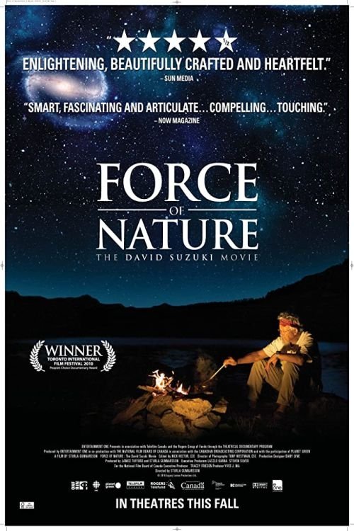 Force of Nature: The David Suzuki Movie movie poster