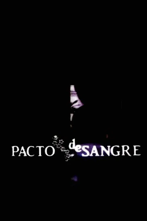 Pacto de sangre movie poster