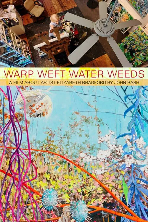 Poster do filme Warp Weft Water Weeds