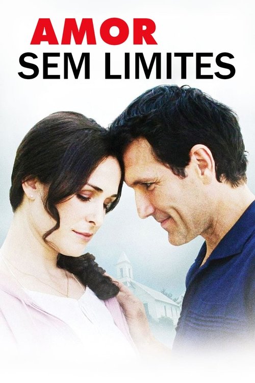 Poster do filme Amor Sem Limites