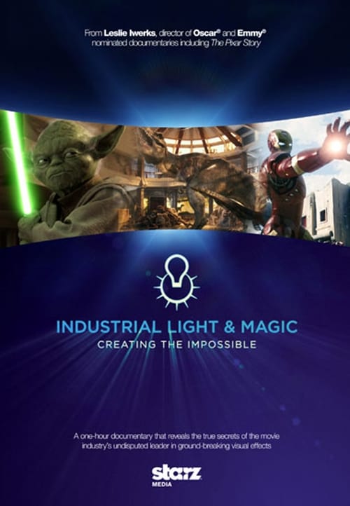 Industrial Light & Magic: Creating the Impossible movie poster