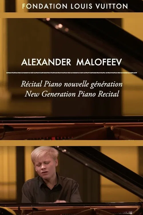 Alexander Malofeev: Fondation Louis Vuitton Recital movie poster