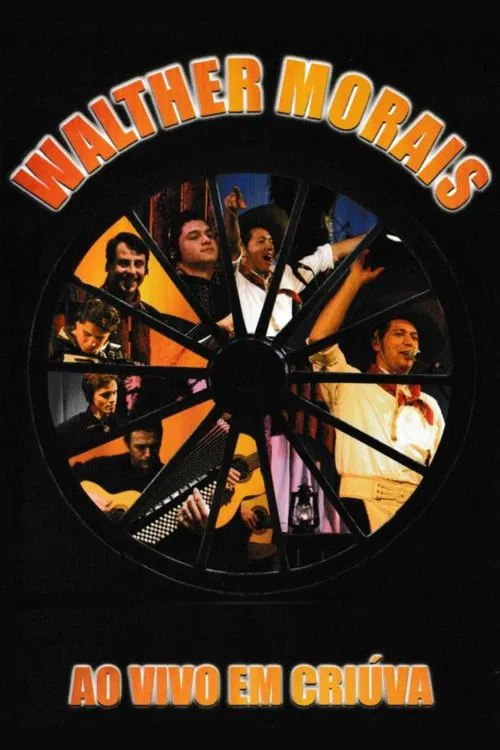 Walther Morais: Ao vivo em Criúva movie poster