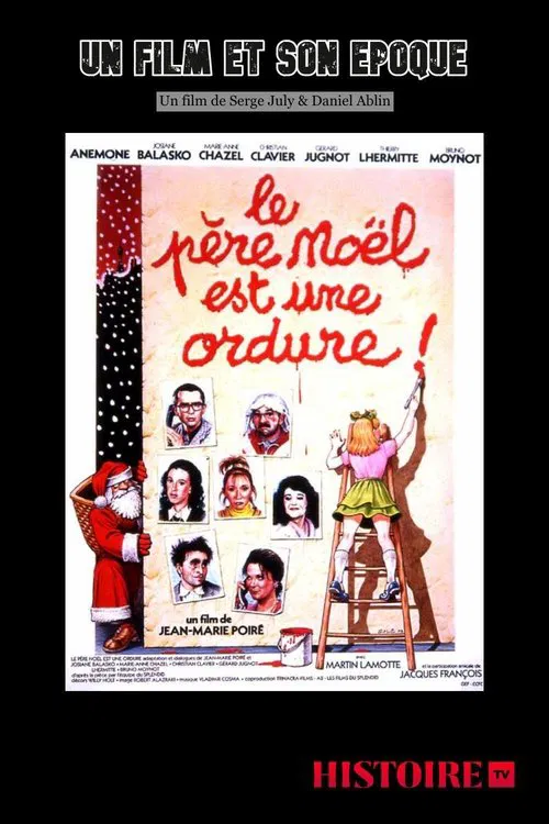 Il était une fois... « Le père Noël est une ordure » movie poster