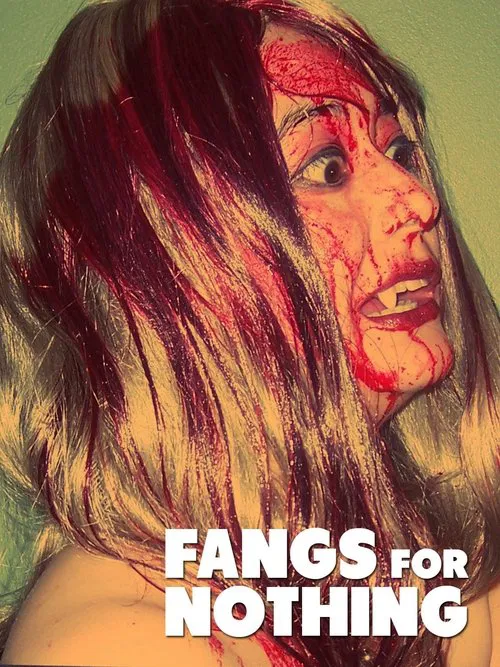 Fangs For Nothing movie poster