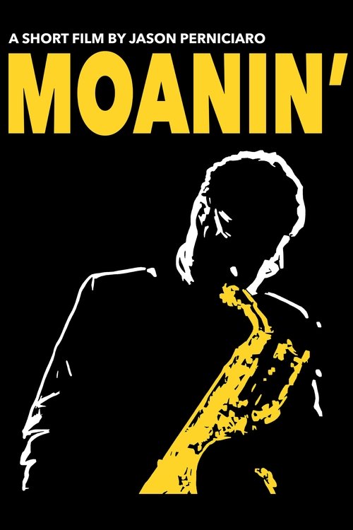 MOANIN' movie poster