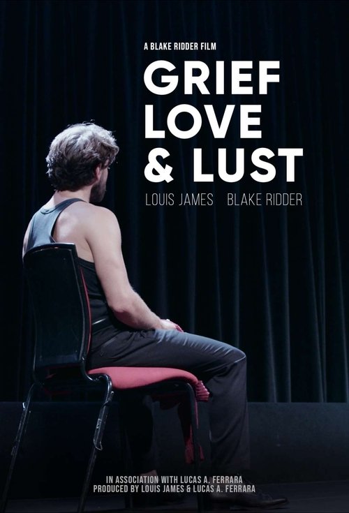 Grief, Love & Lust movie poster
