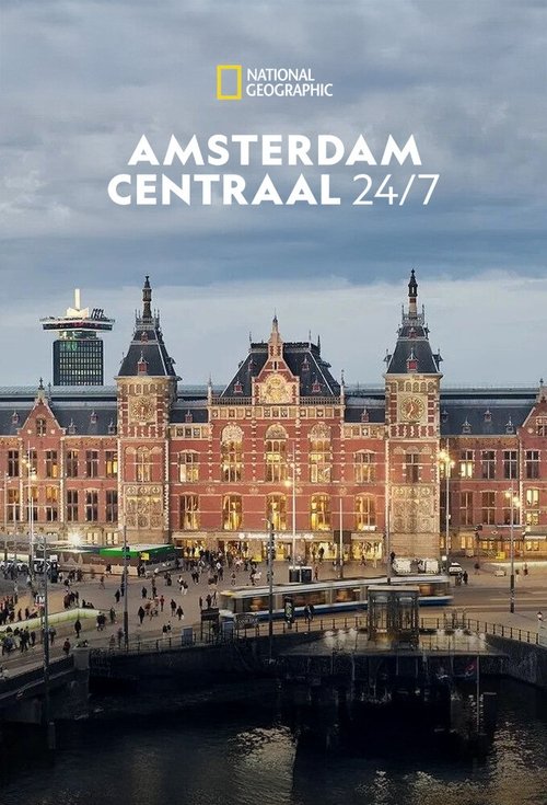 Amsterdam Centraal 24/7 tv show poster