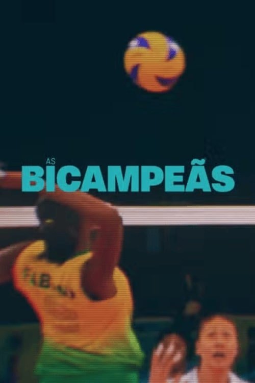 As Bicampeãs tv show poster