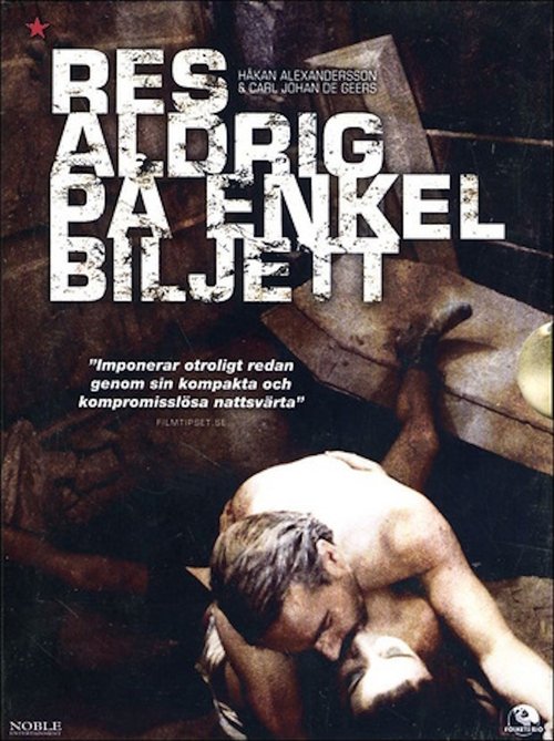 Never Travel on a One Way Ticket movie poster