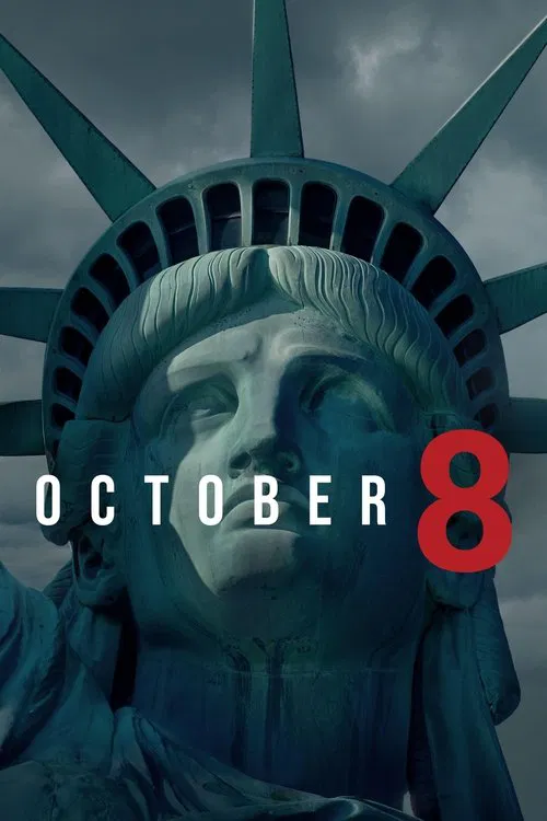 October 8 movie poster
