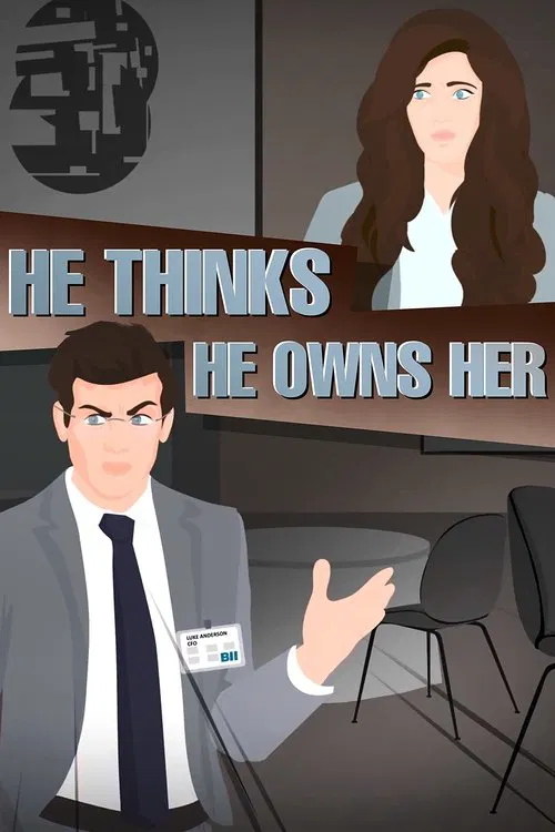 Poster do filme He thinks He Owns Her and She doesn't know He is a Psycho !!