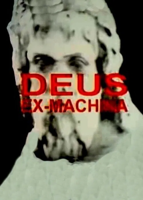 Deus Ex-Machina movie poster