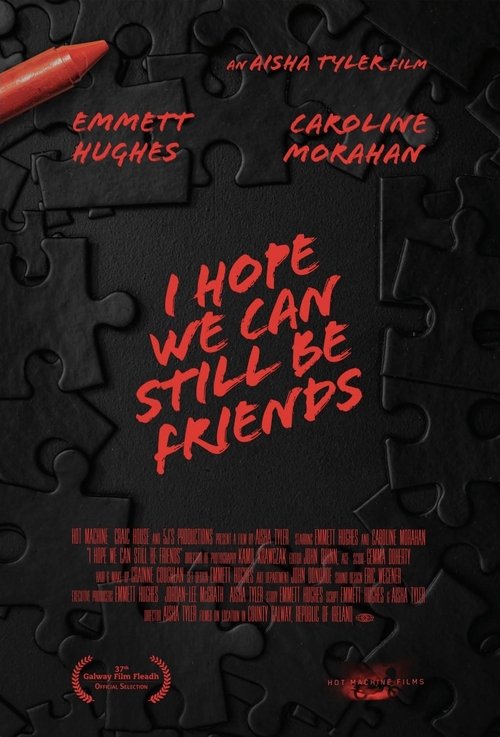 Poster do filme I Hope We Can Still Be Friends