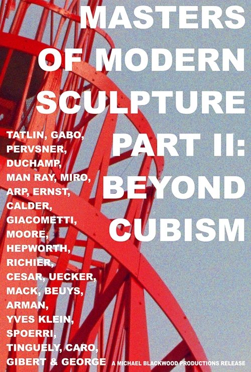 Poster do filme Masters of Modern Sculpture Part II: Beyond Cubism