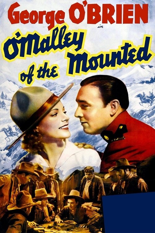 O'Malley of the Mounted movie poster