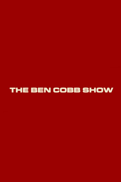 The Ben Cobb Show movie poster