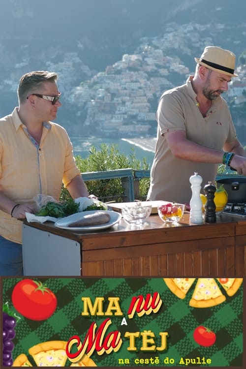 Manu a Matěj na cestě do Apulie tv show poster