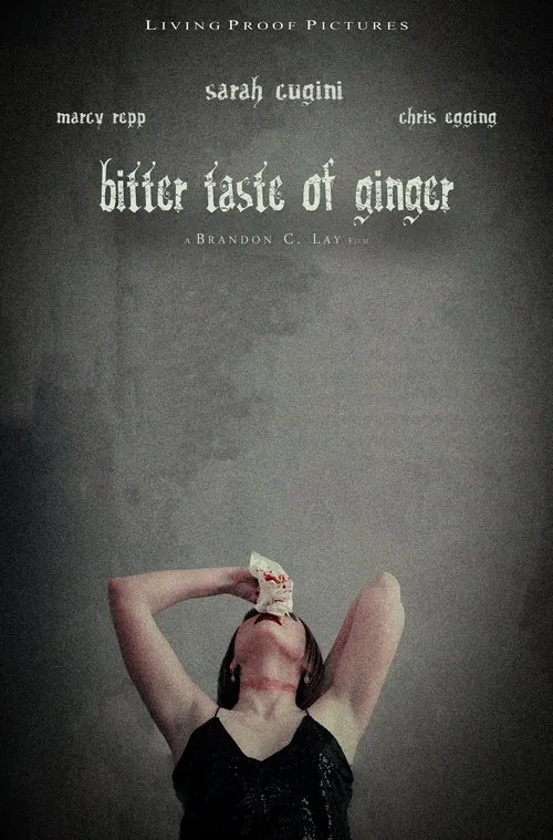 Bitter Taste of Ginger movie poster